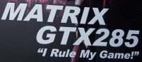 Asus-GTX-285-Matrix--one-to-rule-them-all---massman-28010 [news]